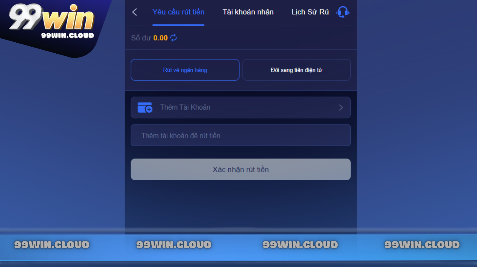 Cách thức rút tiền 99WIN chỉ với 3 thao tác
